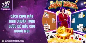 cách chơi mậu binh